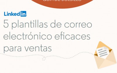 5 Plantillas de correo electrónico eficaces para ventas
